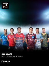 Top 14 : Barrages (les 13 et 14 juin à 21h05 sur CANAL+)